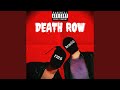 Death row feat dem96