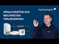 Homematic IP | Möglichkeiten zur Reichweitenverlängerung