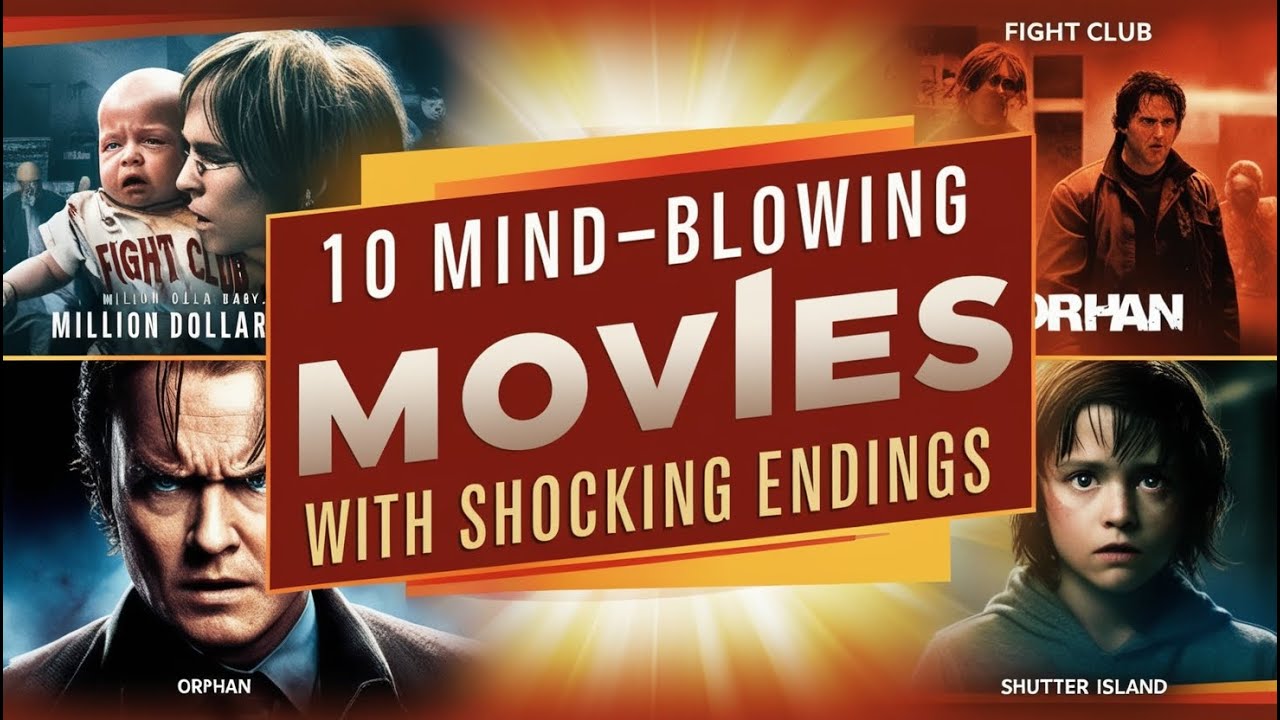 10 MindBlowing Movies with Shocking Endings You Need to Watch YouTube