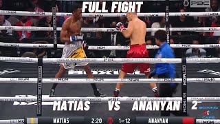 Subriel Matias vs Petro Ananyan 2 | Full Fight