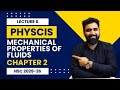 🔴 LIVE : HSC 2025-26 | HSC | Physics | Chapter 2 - Mechanical Properties of Fluids | Lecture 6