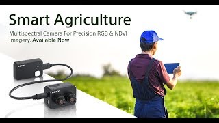 Get Started Using Sony's Smart Agriculture Solution