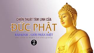 Chiến Thuật Tâm Linh Của Đức Phật  2 - ĐĐ.Thích Minh Thành