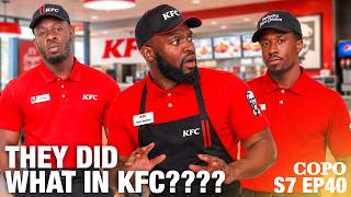 THEY DID WHAT IN KFC ???| THE COPO SHOW S7  EP40