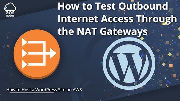 How to Test Outbound Internet Access Through the NAT Gateways