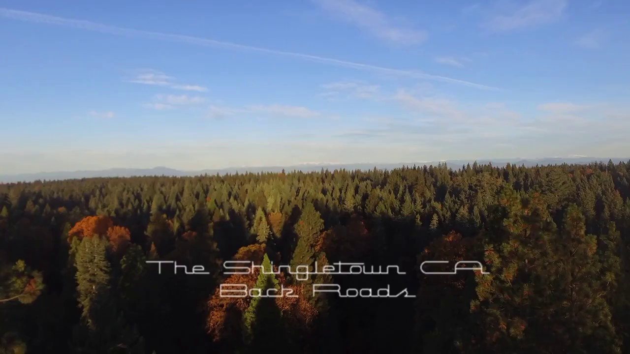 Shingletown CA Back Roads YouTube