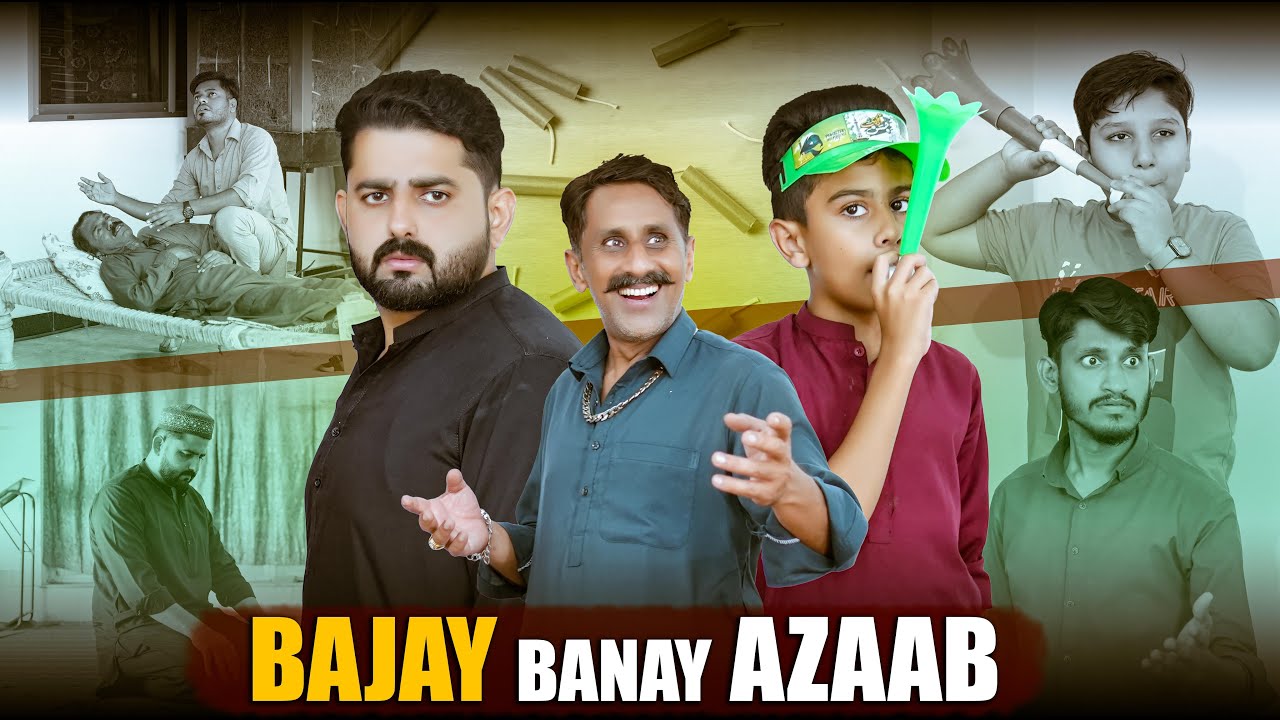 BAJAY BANEY AZAAB | 14 August Special Story | Ateeb Shah