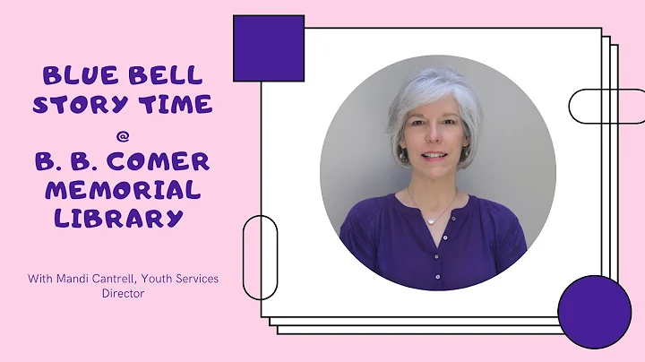 Blue Bell Story Time @ BBCML with Mandi Cantrell 3...