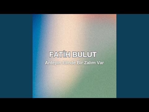 Antebin Elinde Bir Zalım Var