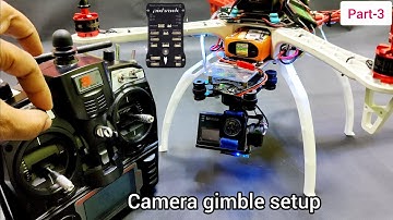 How to Setup Camera Gimble  Drone |  Pixhawk flight controller #drone #makedrone
