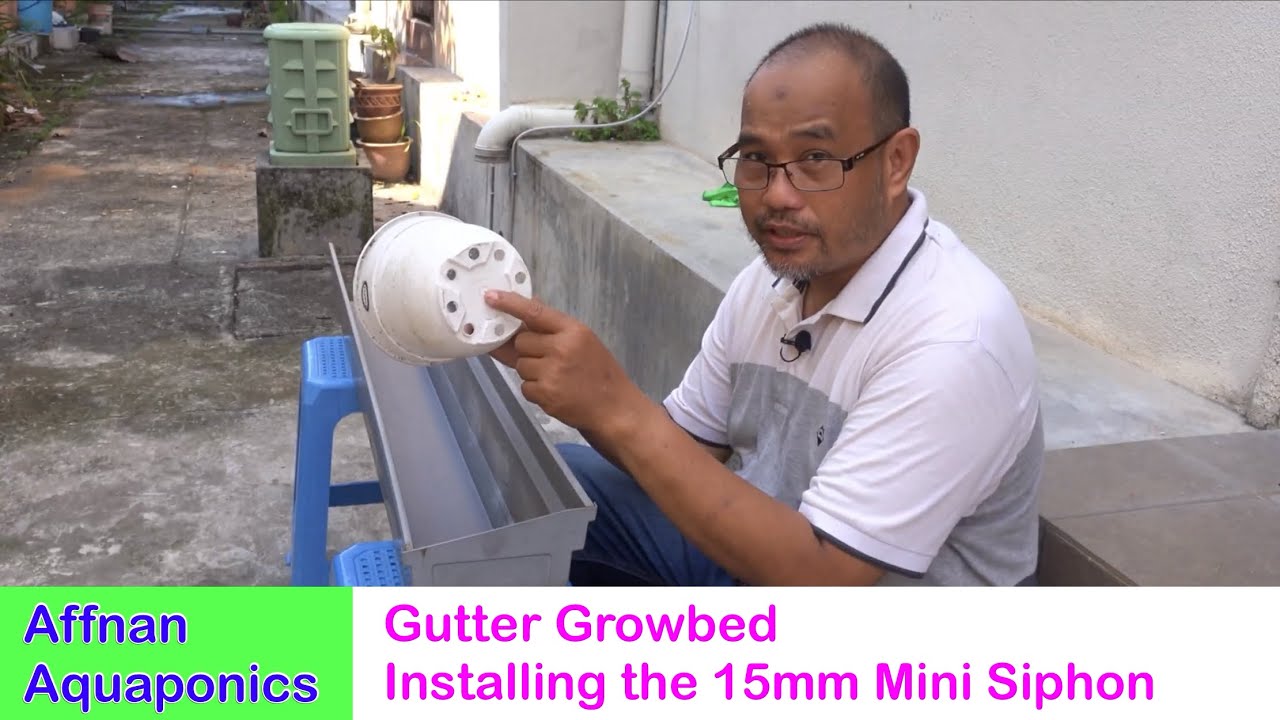 Affnan Aquaponics - Gutter Growbed Siphon Install - YouTube