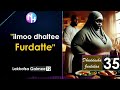 Jaartiin Tiyya Ilmaan Dhaltee Furdatte Dhaddacha 35ffaa Lakkofsa Galmee 72 Jaartiin Tiyya Ilmaan Dhaltee Furdatte Dhaddacha 35ffaa Lakkofsa Galmee 72