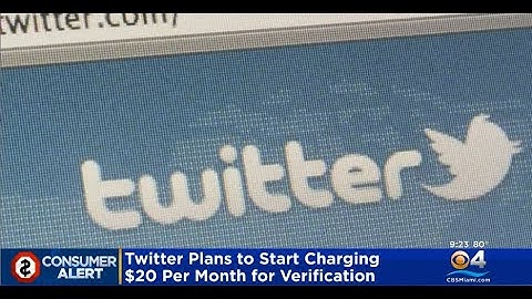 Twitter Plans To Charge $20 Per Month Fee For Verified Accounts