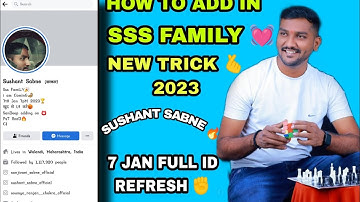 HOW TO ADD SSS FAMILY | SUSHANT SABNE