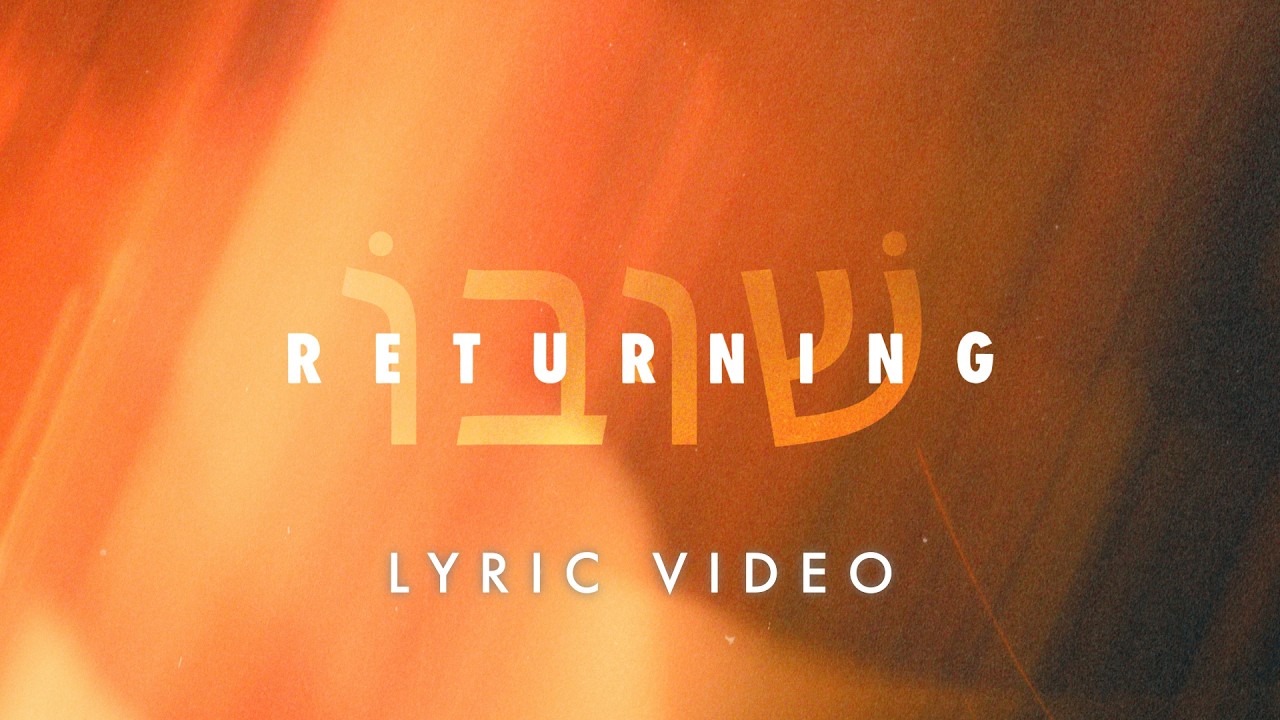 Guarda Returning | Official Lyric Video | Victory House Worship su YouTube Guarda Returning | Official Lyric Video | Victory House Worship su YouTube