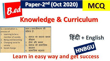 B.ED 2nd year questions paper 2020 ,   knowledge and curriculum HNBGU (Oct 2020) in question paper