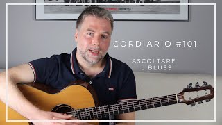 Cordiario#101 - Michele Lideo, Ascoltare il Blues, #blues #chitarra