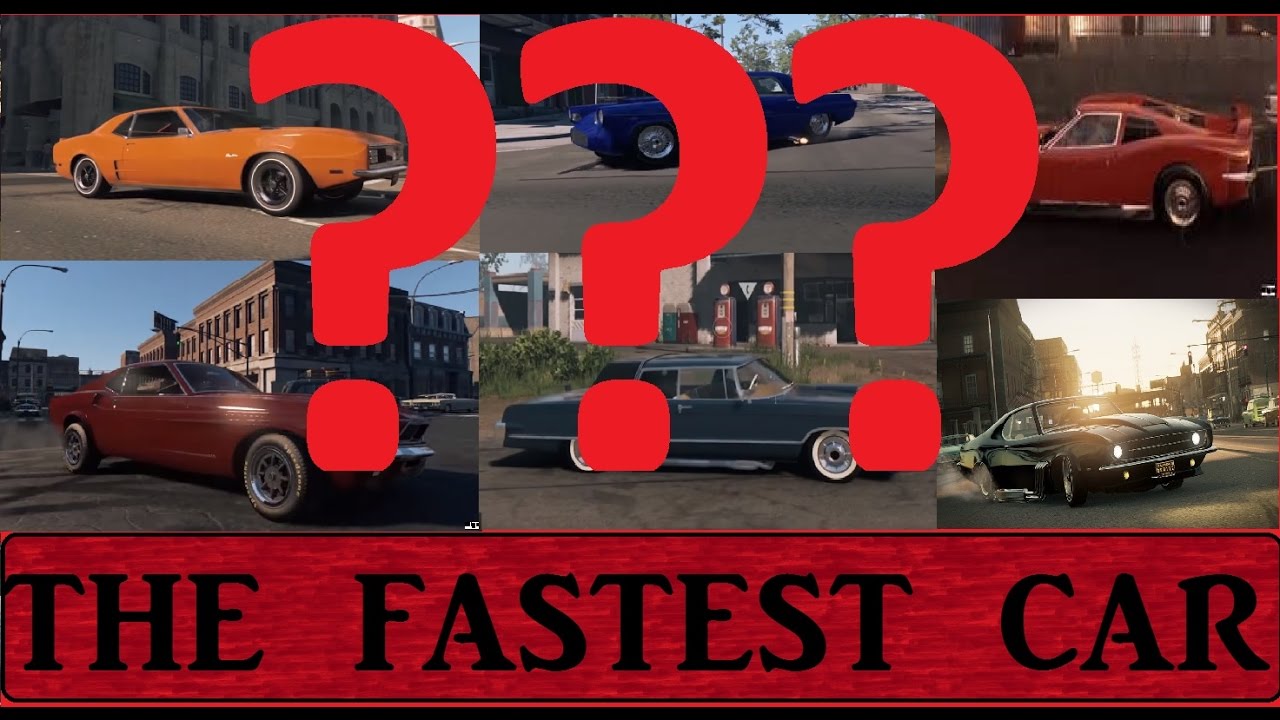 MAFIA 3: What Car Is The Fastest?