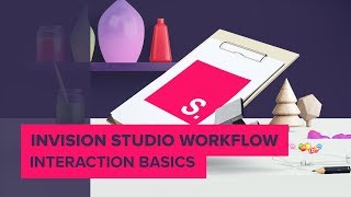 InVision Studio - Interaction Basics