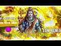 Bam Bam Bhole Dj remix song || dj avi raj remixing