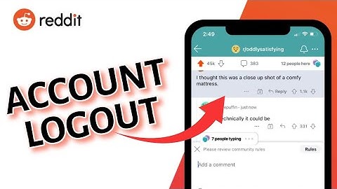 How to Logout Account in Reddit 2025?