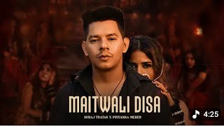 Mait Wali Disa - Suraj Tratak x PriyankaMeher | R Nade | Official Music Video2026