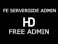 Roblox Serverside FE Admin Script 2025 Guide