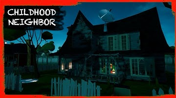HELLO NEIGHBOR MOD KIT: CHILDHOOD NEIGHBOR [DEMO]