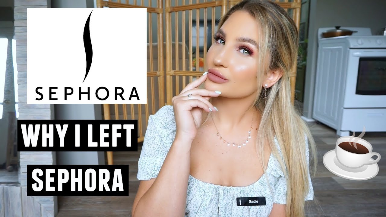 WHY I LEFT SEPHORA STORY TIME YouTube why-i-left-sephora-story-time-youtube