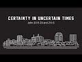 July 3 Monument Campus Service | Certainty in Uncertain Times - John 20:11-29, 21:1-6