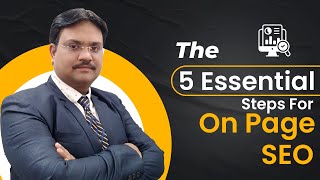 The 5 Essential Steps for Optimizing Your Web Pages with On Page SEO  | TGM Academy