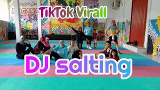 DJ salting TikTok Virall // senam kreasi // Dance