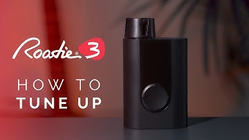 Roadie 3 can TUNE UP!