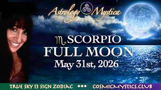 FULL MOON MAY 31st, 2026 - true sky sidereal astrology