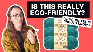 Is Recycled Yarn Really Sustainable? | What Knitters Should Know