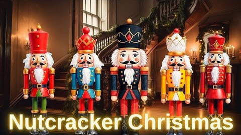 The Nutcracker’s Christmas Dance | Original Holiday Song & Music Video