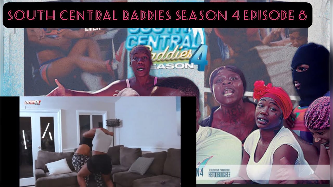 South Central Baddies Season 4 Review | Episode 8💓 - YouTube
