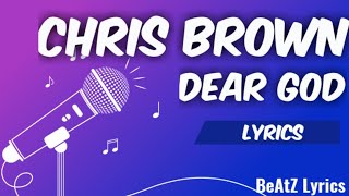 🎙️ Chris Brown | Dear God (Lyrics)
