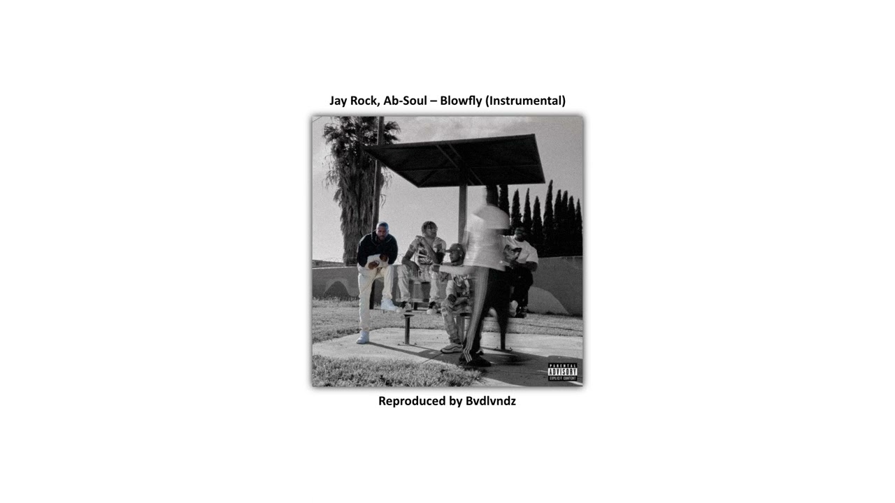 Jay Rock, Ab-Soul – Blowfly Instrumental (Reproduced by Bvdlvndz)