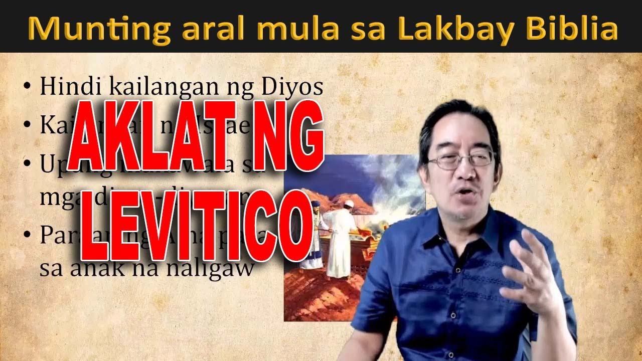 Balik-aral sa Lakbay Biblia Session 4 Theology -  Aklat ng Levitico