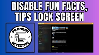 How To Disable Fun Facts, Tips, and Tricks on the Lock Screen in Windows screenshot 2