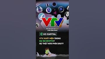 VTV xuất hiện trong 1 dự án crypto? 😱 Nguyên nhân thật sự là gì? #vtv #bitcoin #crypto #blockchain