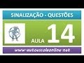 AULA 41 PROVA SIMULADA DE SINALIZAÇÃO DE TRÂNSITO EM AUTO ESCOLA