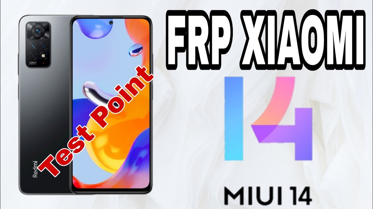 frp-xiaomi-miui-14-android-12-quallcomm-snapdragon-ultimas