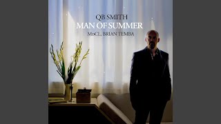 Man of Summer (QB's Hot Mix)