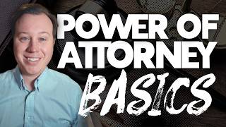 Why You NEED A Power Of Attorney (POA)
