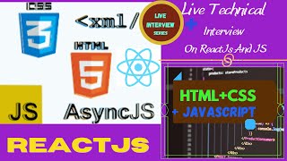 Technical Interview On ReactJs And Javascript | Live Series Of Web Developer Interview | MoSu WebX