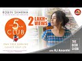 How to have a PRODUCTIVE DAY? | 5 AM Club by Robin Sharma | The Book Show ft RJ Ananthi