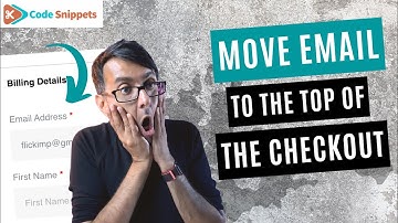 Move the Billing Email to the Top of the WooCommerce Checkout Page