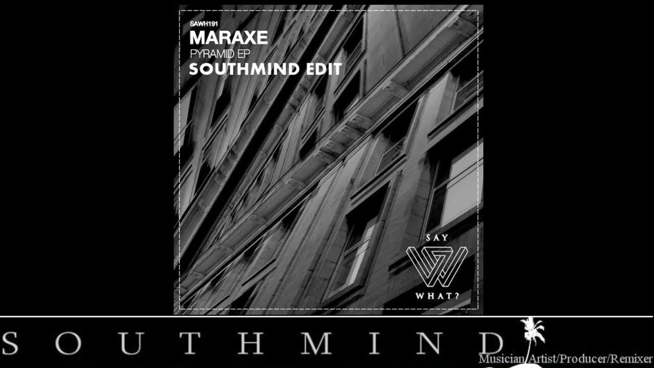 Watch MarAxe - Pyramid (Southmind Edit) on YouTube Watch MarAxe - Pyramid (Southmind Edit) on YouTube